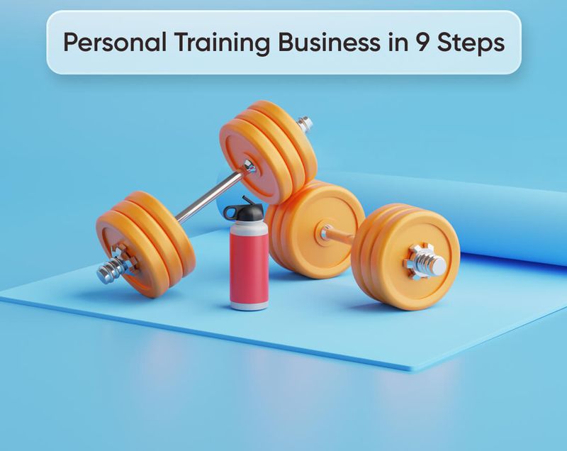 how-to-start-a-personal-training-business-in-9-steps-in-2023